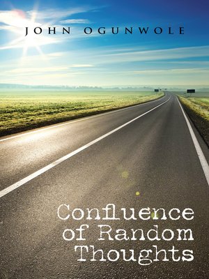 cover image of Confluence of Random Thoughts